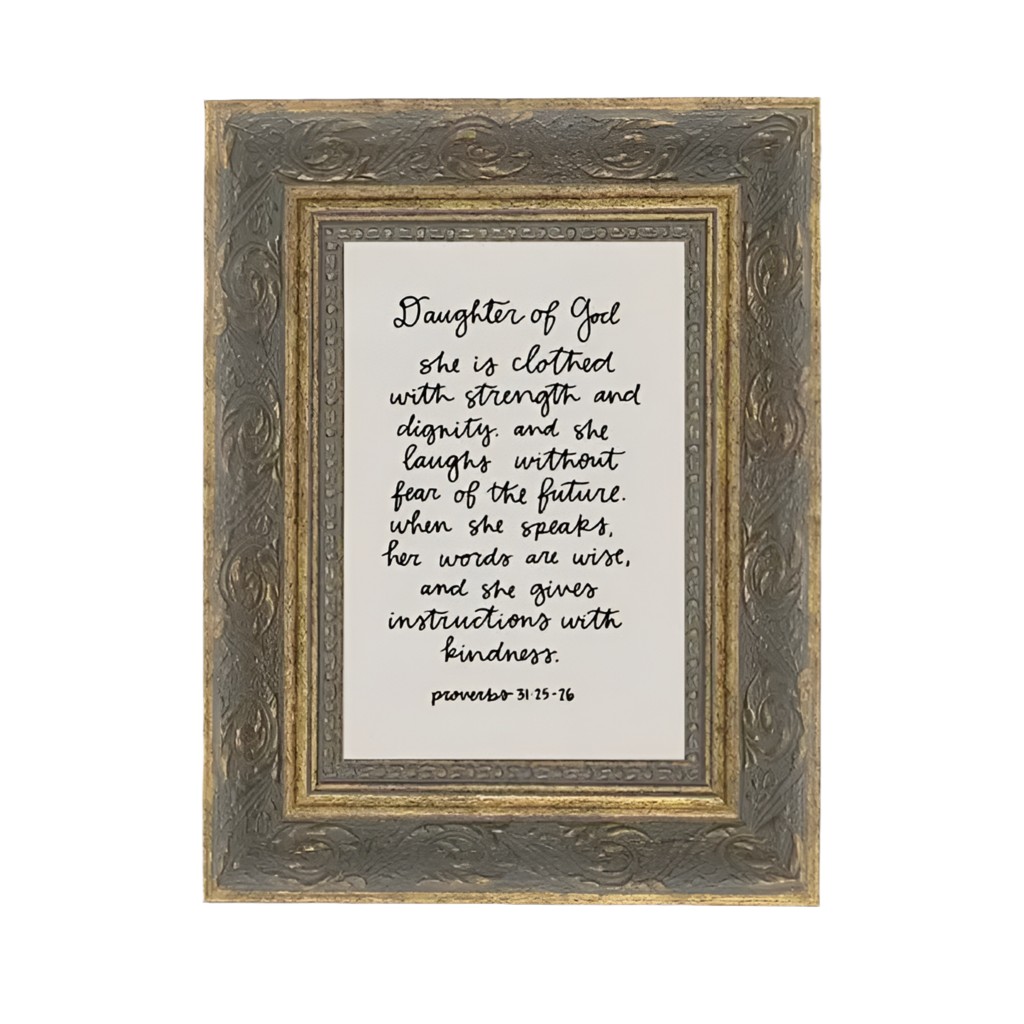 Proverbs 31:25-26 Framed Print 5x7