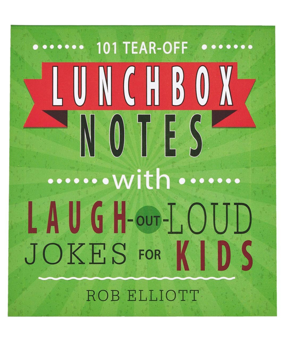 Lunchbox Notes Laugh-Out-Loud Jokes