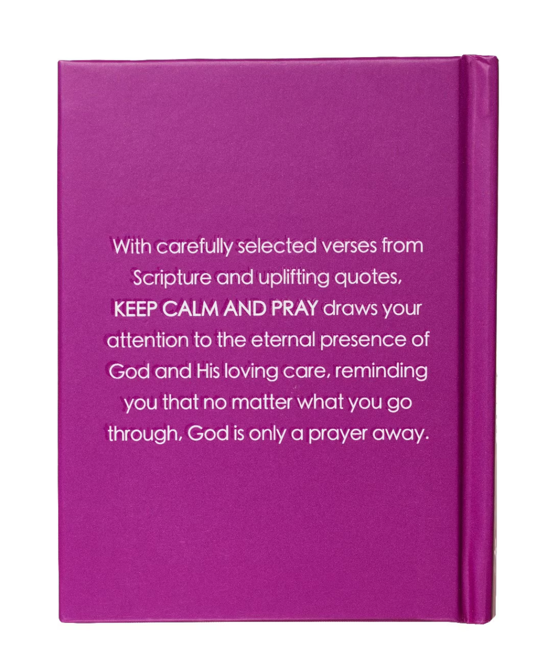 Keep Calm and Pray: Gift Size Book