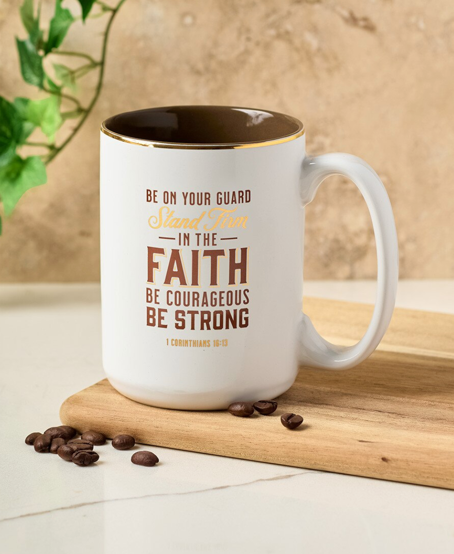 Stand Firm In The Faith 1 Cor. 16:13 Mug