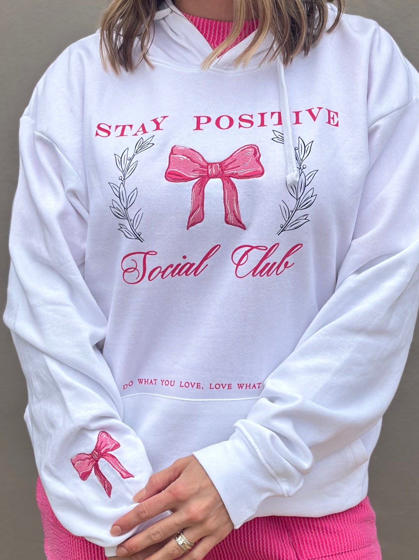 NEW! Stay Positive Sweatshirt Hoodie