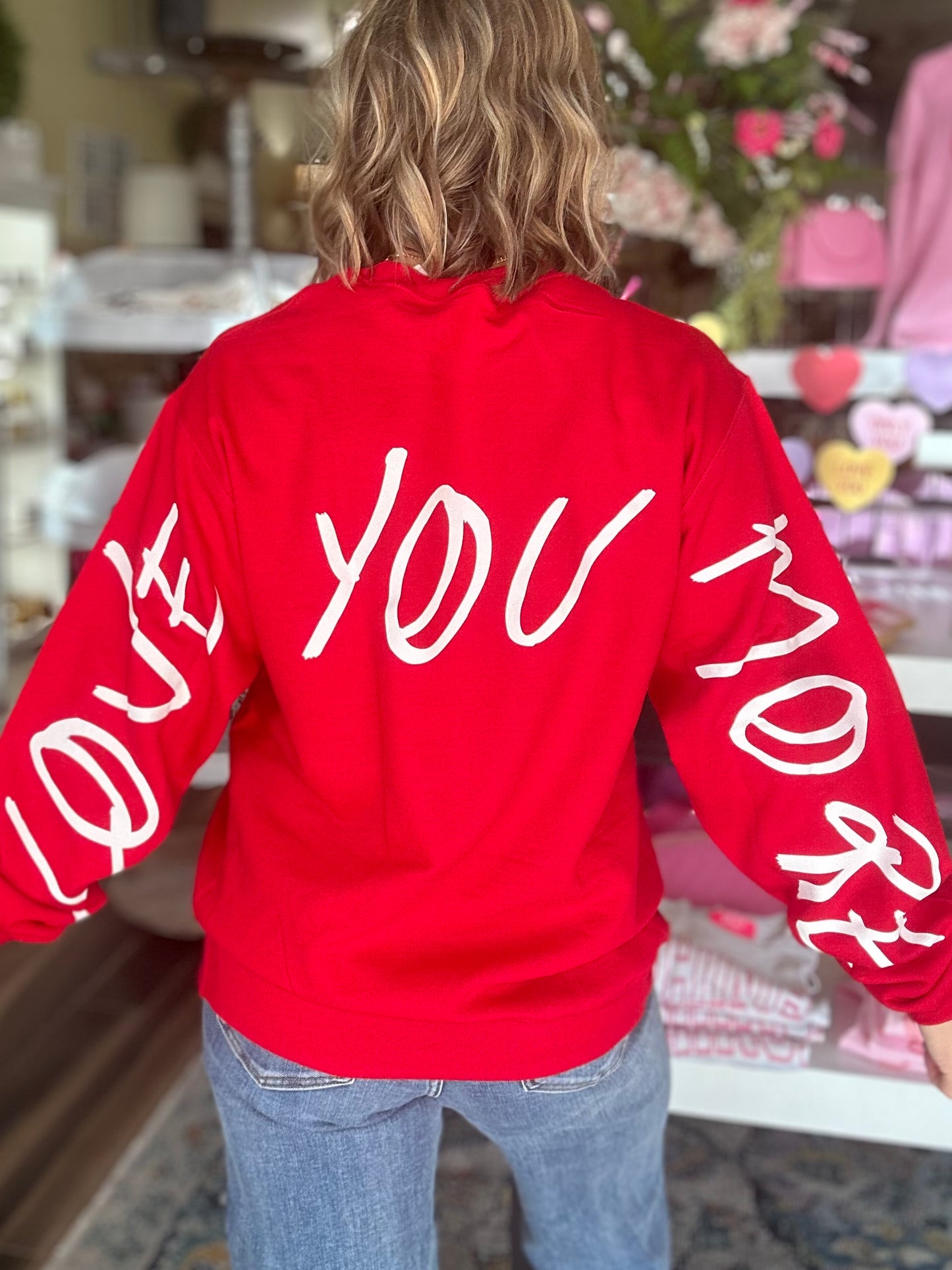 NEW! Love You Mean It Sweatshirt