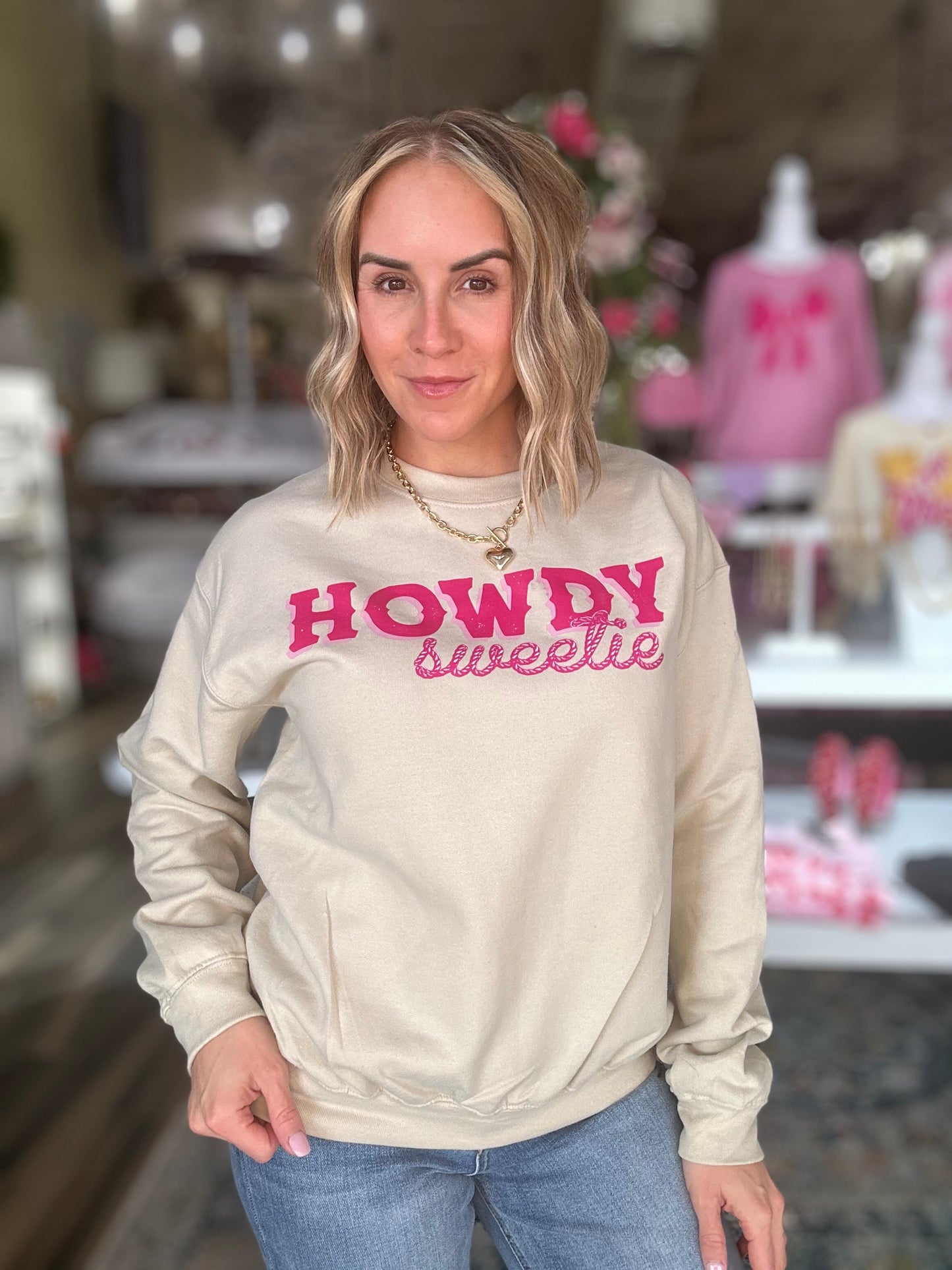 NEW! Howdy Sweetie Sweatshirt