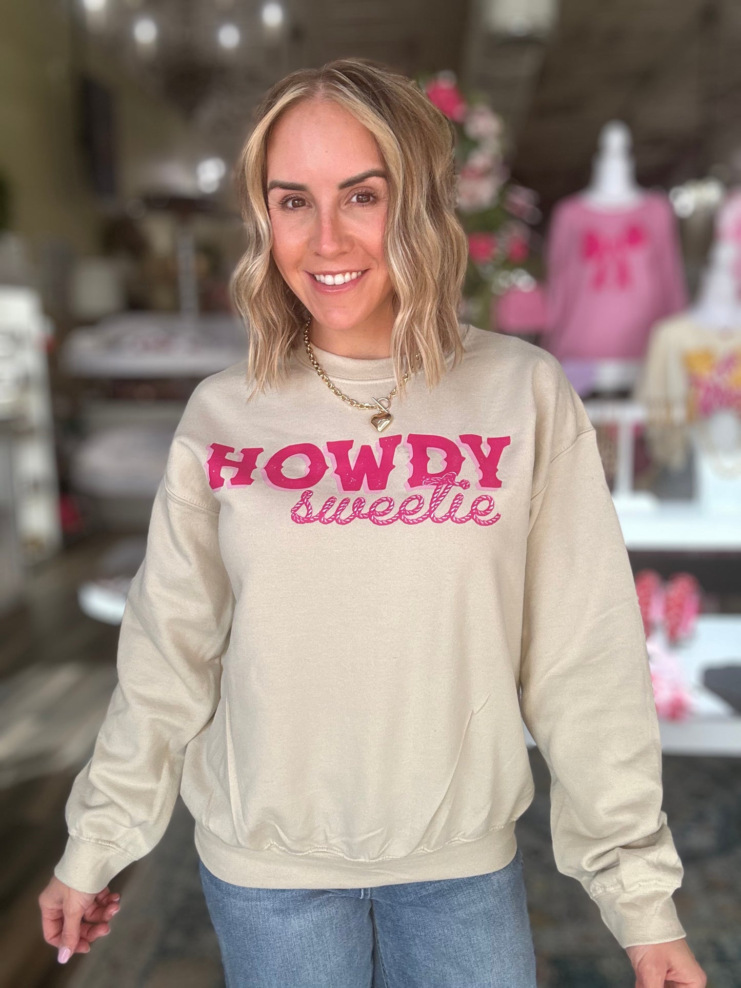 NEW! Howdy Sweetie Sweatshirt