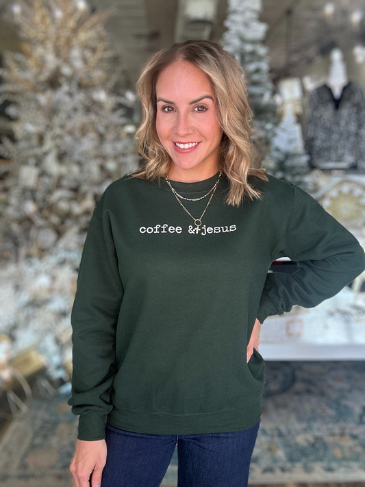 NEW! Coffee and Jesus Sweatshirt