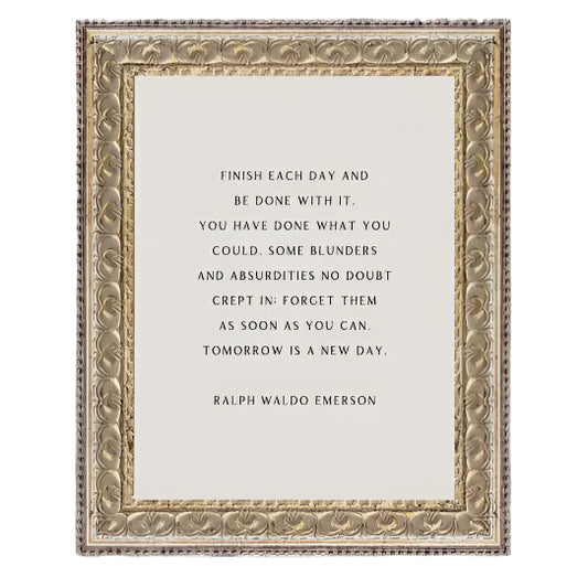 Finish Each Day Framed Print 8x10