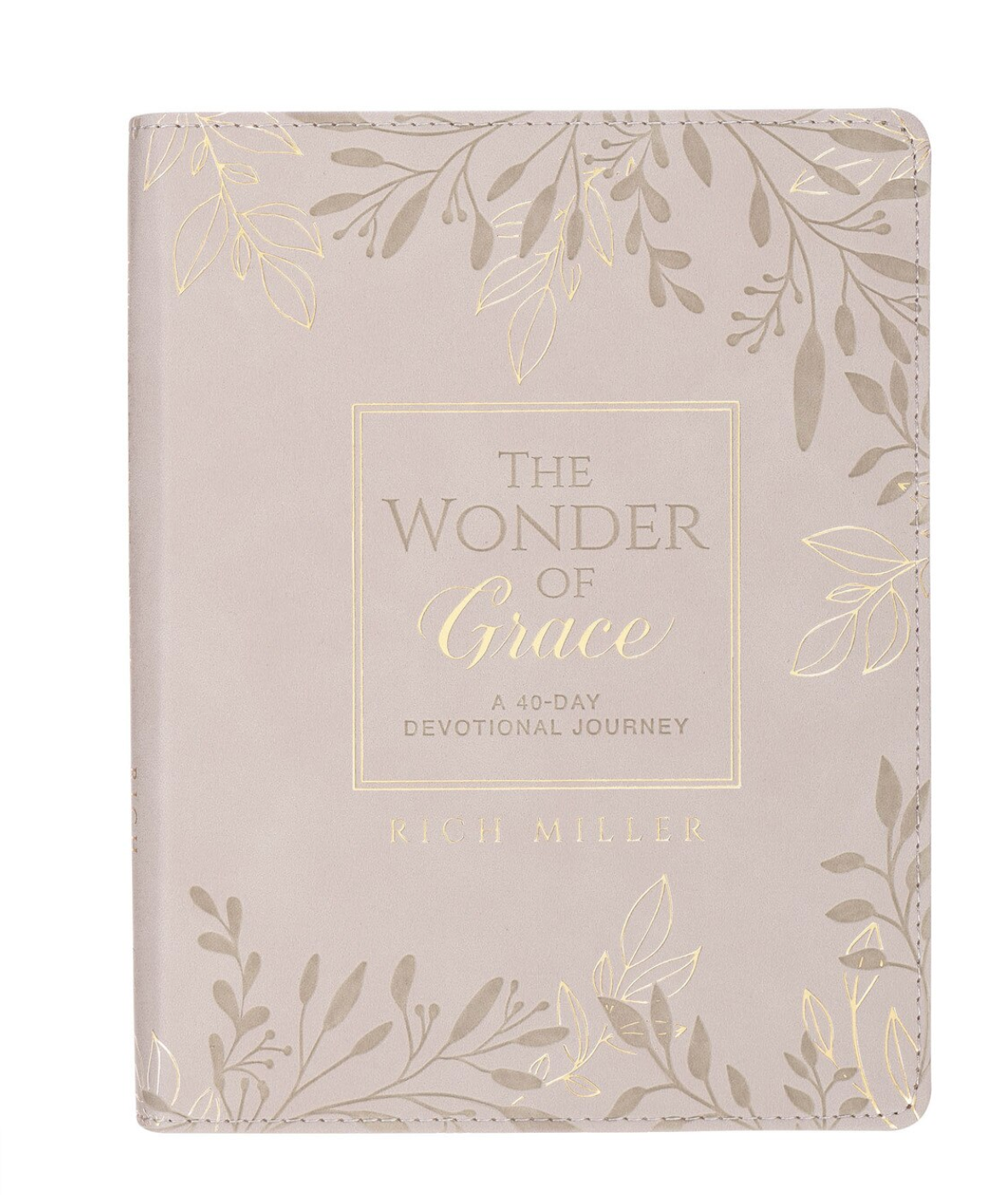 The Wonder Of Grace: A 40-Day Devotional Journey