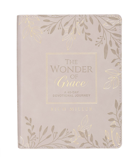 The Wonder Of Grace: A 40-Day Devotional Journey