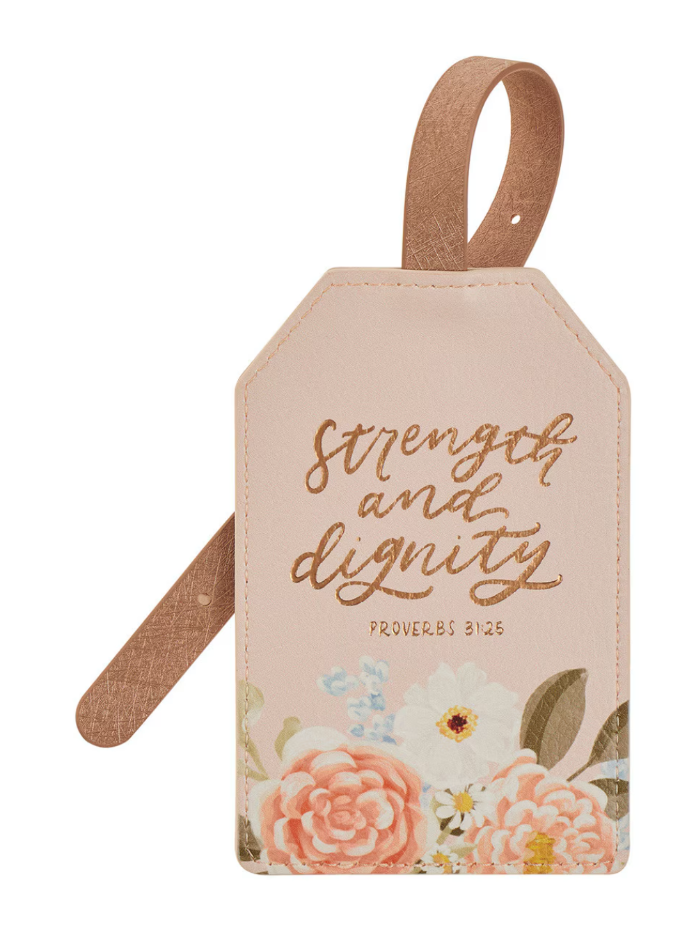 Strength and Dignity Luggage Tag