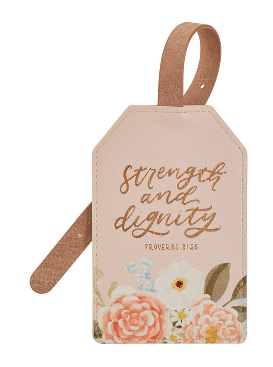 Strength and Dignity Luggage Tag