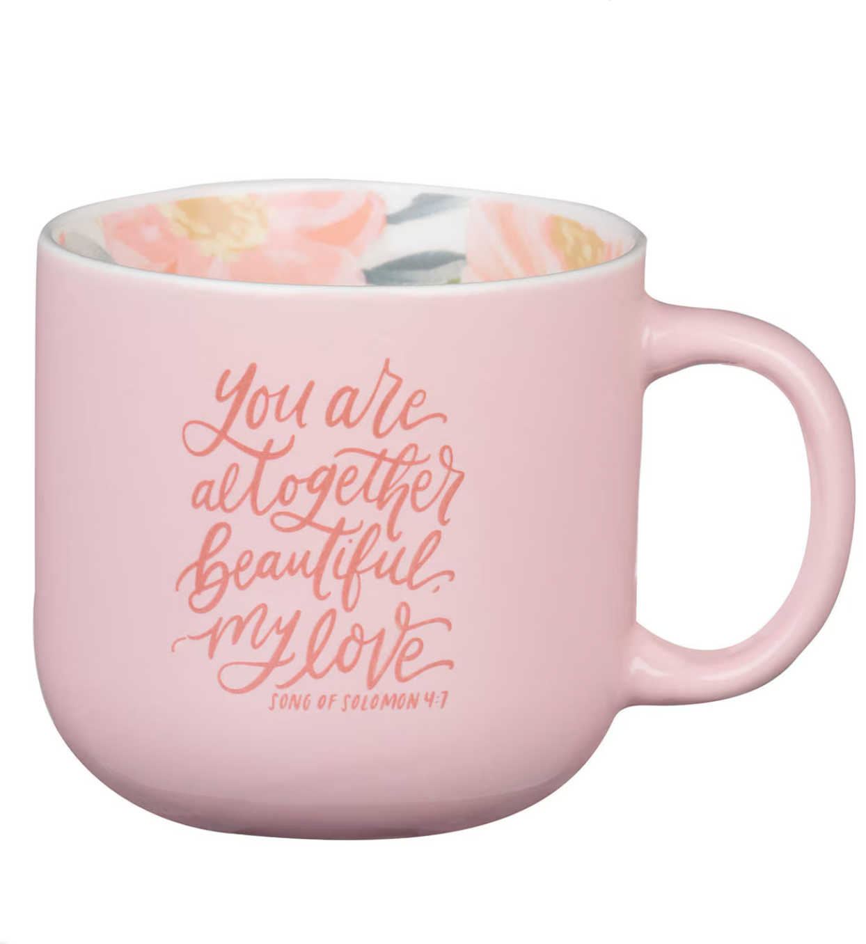 You Are Altogether Beautiful, My Love Pink Mug