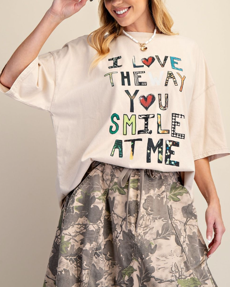 I Love The Way You Smile At Me Tee