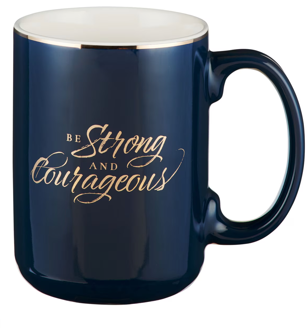 Be Strong and Courageous Mug