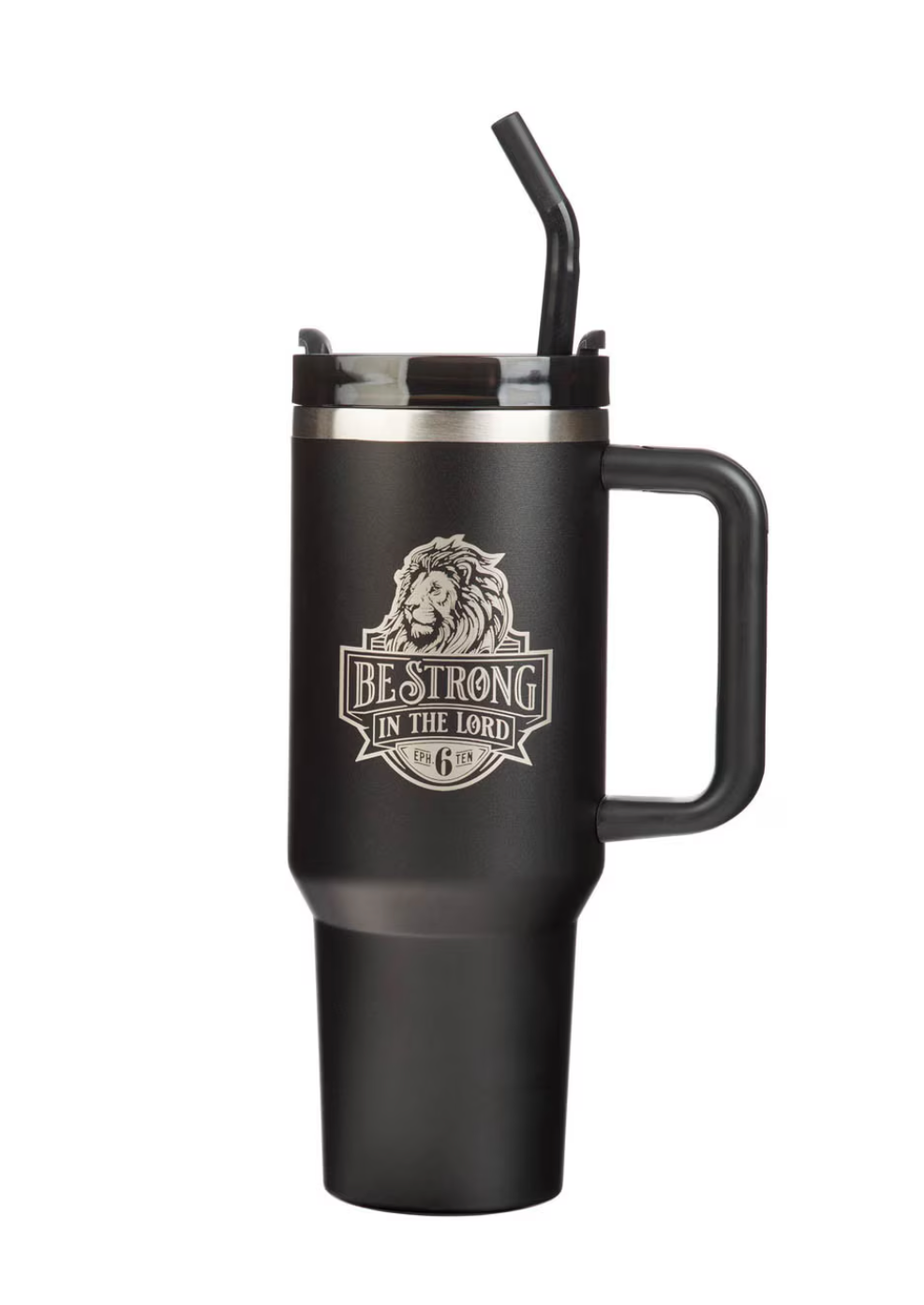 Be Strong in The Lord Tumbler in Black