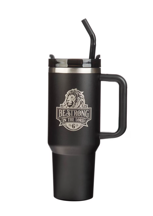 Be Strong in The Lord Tumbler in Black