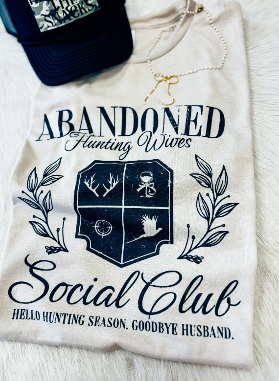 Abandoned Hunting Wives Tee